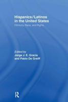 Hispanics/Latinos in the United States: Ethnicity, Race, and Rights