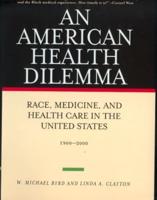 The American Health Dilemma. Vol 2