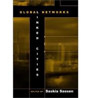 Global Networks, Linked Cities