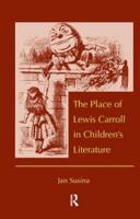 The Place of Lewis Carroll in Children's Literature