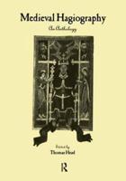Medieval Hagiography: An Anthology