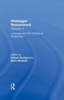 Heidegger and Contemporary Philosophy: Heidegger Reexamined