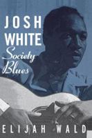 Josh White : Society Blues