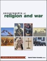 Encyclopedia of Religion and War