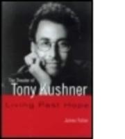 The Theater of Tony Kushner