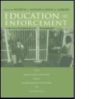 Education as Enforcement