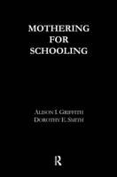 Mothering for Schooling