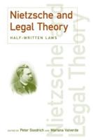 Nietzche and Legal Theory