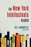 The New York Intellectuals Reader