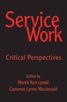 Service Work: Critical Perspectives