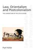 Law, Orientalism, and Postcolonialism
