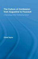 The Culture of Confession from Augustine to Foucault