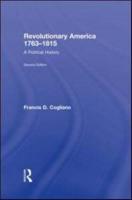 Revolutionary America, 1763-1815