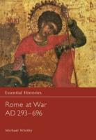 Rome at War AD 293-696