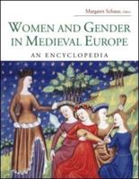 Women and Gender in Medieval Europe