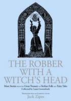 The Robber With the Witch's Head