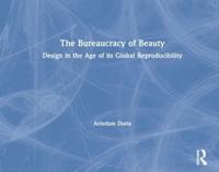 The Bureaucracy of Beauty