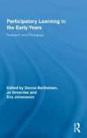 Participatory Learning in the Early Years: Research and Pedagogy