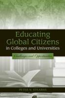 Educating Global Citizens in Colleges and Universities: Challenges and Opportunities