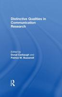 Distinctive Qualities in Communication Research