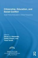 Citizenship, Education and Social Conflict: Israeli Political Education in Global Perspective