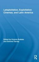 Latsploitation, Exploitation Cinema, and Latin America