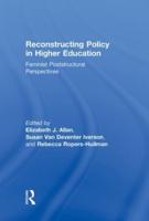 Reconstructing Policy in Higher Education