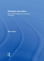 Strategic Innovation : New Game Strategies for Competitive Advantage