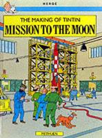 The Making of Tintin Mission to the Moon