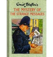 Enid Blyton's the Mystery of the Strange Messages