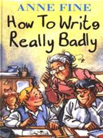 How to Write Really Badly
