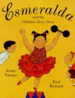 Esmeralda and the Children-Next-Door