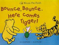 Bounce Bounce, Here Comes Tigger!