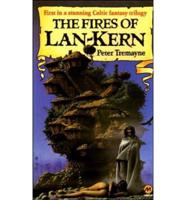 The Fires of Lan-Kern