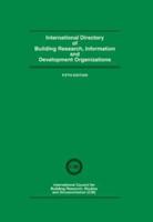 International Directory of Building Research, Information and Development Organizations