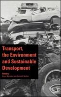 Transport, the Environment and Sustainable Development