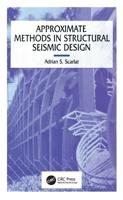 Approximate Methods in Structural Seismic Design