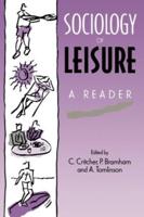 Sociology of Leisure : A reader