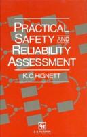 Practical Safety and Reliability Assessment