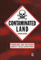 Contaminated Land : Problems and Solutions, Second Edition