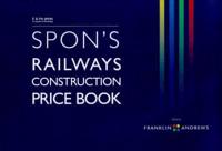 Spon's Railways Construction Price Book