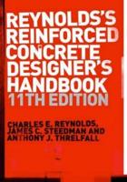 Reynolds's Reinforced Concrete Designers Handbook