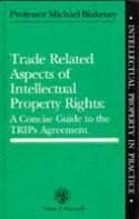 Trade Related Aspects of Intellectual Property Rights