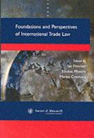 Foundations and Perspectives of International Trade Law
