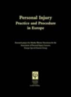 Personal Injury Practice and Procedure