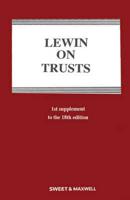 Lewin on Trusts. First Supplement to the Eighteenth Edition