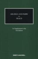 Arlidge and Parry on Fraud. First Supplement to the Third Edition