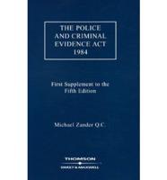 The Police and Criminal Evidence Act 1984. (1St Supplement to the Fifth Edition)