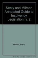 Annotated Guide to the Insolvency Legislation