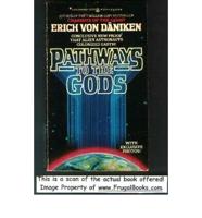 Pathways to the Gods